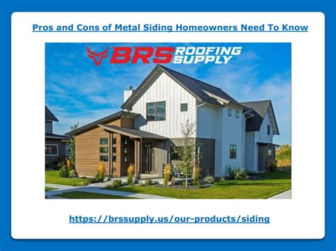 Ppt Pros And Cons Of Metal Siding Homeowners Need To Know Powerpoint