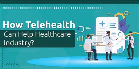 How Telehealth Can Help Healthcare Industry