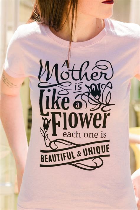 Funny Mom T Shirt With A Mother Is Likea Flower Design A Great Funny T Shirt For Mothers