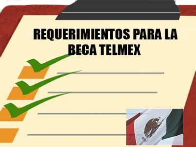 Becas Telmex Convocatoria Requisitos Beneficios Y Montos Que Paga