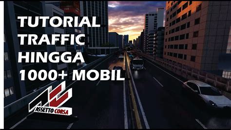 Tutorial Install Traffic Mobil Di Map Shutoko Revival Project