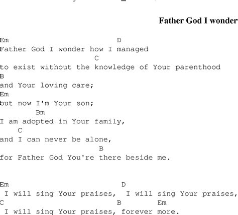 Father God I Wonder Christian Gospel Song Lyrics And Chords