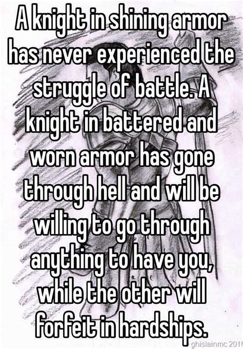 A Knight In Shining Armor Has Never Experienced The Struggle Of Battle