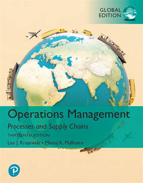 Operations Management Processes And Supply Chains 13th 13e Pdf