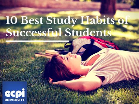 10 Best Study Habits Of Successful Students Ecpi University