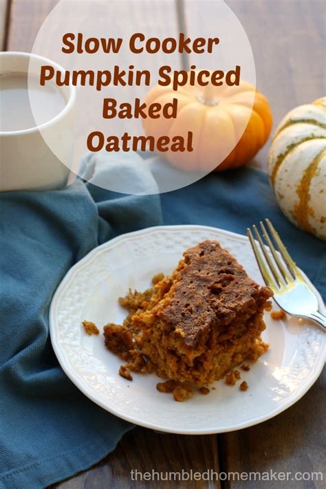 Pumpkin Baked Oatmeal Slow Cooker And Trim Healthy Mama