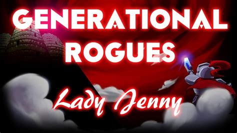 17 Generational Rogues Lady Jenny Rogue Legacy YouTube