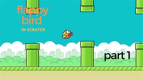 How To Make Flappy Bird On Scratch Part 1 Youtube