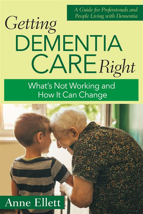 Getting Dementia Care Right Health Professions Press