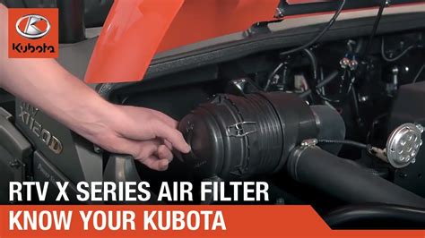 Kubota Rtv X Series Air Filter Cleaning And Replacement Guide Youtube