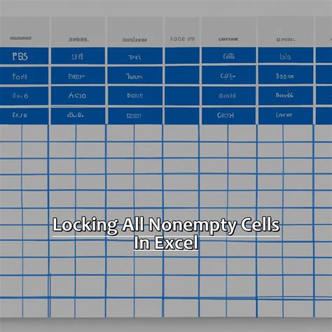 Locking All Non Empty Cells In Excel
