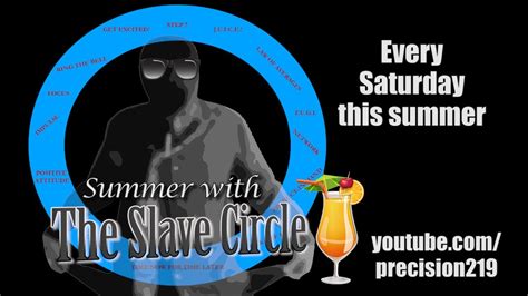 Summer With The Slave Circle Series Preview Youtube