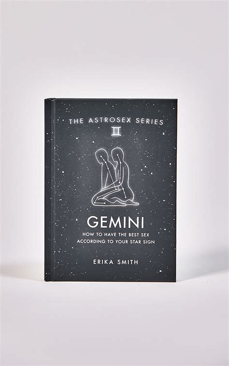 Astrosex Gemini How To Have The Best Sex Prettylittlething