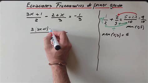 Ecuaciones Fraccionarias De Primer Grado Con La Variable En El Numerador Youtube