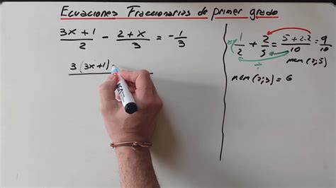 Ecuaciones Fraccionarias De Primer Grado Con La Variable En El Numerador YouTube