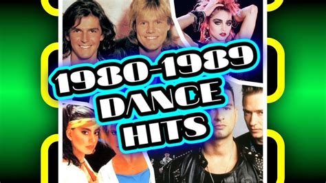 Top 100 Dance Hits Of The 1980s 1980 1989 Youtube