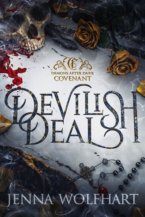 Devilish Deal (Demons After Dark: Covenant, #1) by Jenna Wolfhart