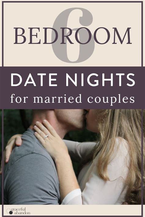 6 bedroom date night ideas for husbands and wives date night ideas for married couples love you