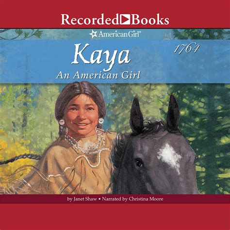 Kaya An American Girl Audiobook Listen Instantly