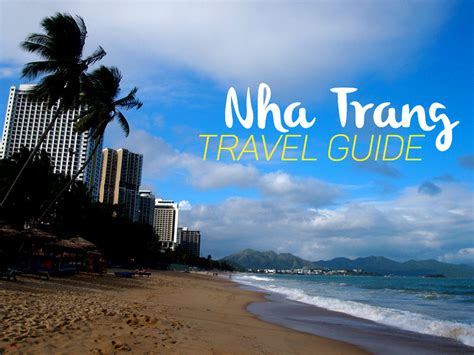 Nha Trang Travel Guide A List Of The Best Travel Guides And Blogs On