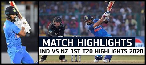 Following the odi series, the two teams will play a. India Vs New Zealand | 1st T20 Match Highlights | 2020 ...