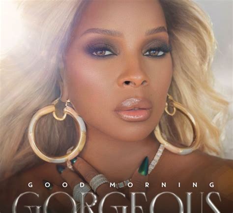 Mary J Blige é Tornata Ascolta Il Nuovo Album Good Morning Gorgeous