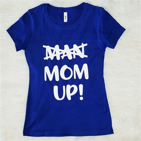 Mom Up Funny Mom Shirts With Sayings Motherhood Tees Mama T Shirts
