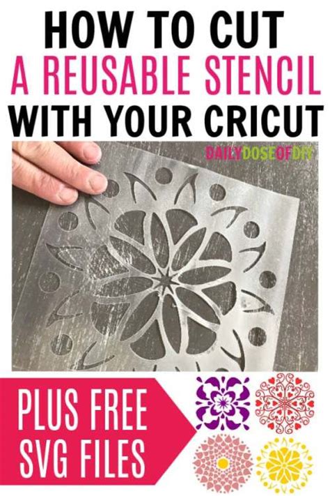 Diy Reusable Stencil With Cricut Explore Daily Dose Of Diy
