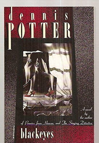 Blackeyes By Potter Dennis Book The Fast Free Shipping Ebay