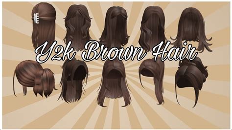 Y2k Brown Hair Codes For Roblox Aruiiella Youtube