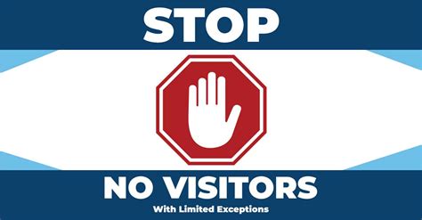 No Visitors Sign