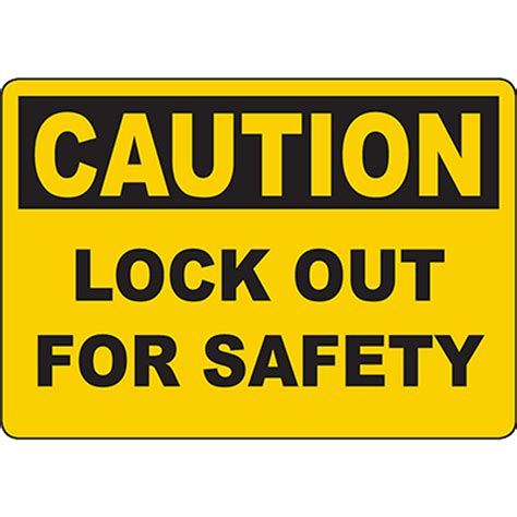Caution Lock Out For Safety Sign Graphic Products