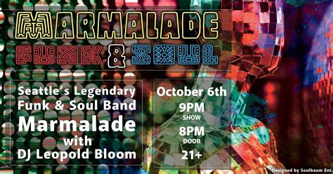 Marmalade Seattles Legendary Funk Ensemble Tickets At High Dive In