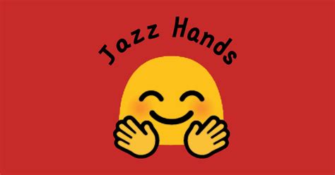 Jazz Hands Emoji Happiness Sticker Teepublic