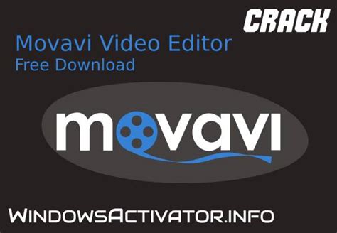 Movavi Video Editor Plus Crack Plus Activation Key Free