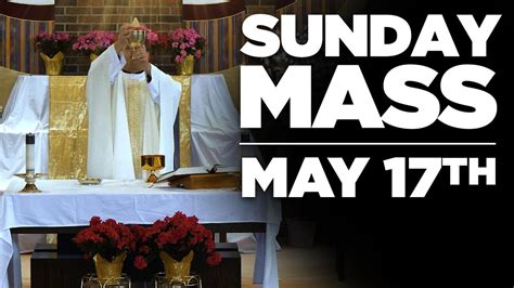 Sunday Mass May 17 2020 Pope John Xxiii Liverpool Youtube