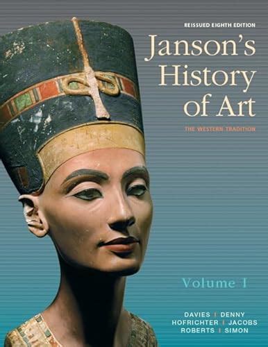 Jansons History Of Art Volume 1 Reissued Edition 8th Edition