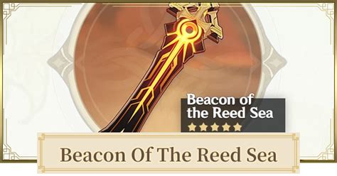 Genshin Beacon Of The Reed Sea Dehya Signature Weapon And Should You