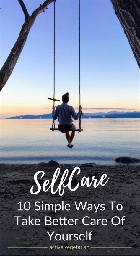 77 Self Care 10 Simple Ways To Take Better Care Of Yourself Artofit