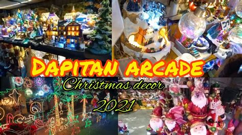 Dapitan Arcade Update Part 2 Christmas Decor Tour 2021 Youtube