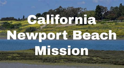 California Newport Beach Mission Lifey