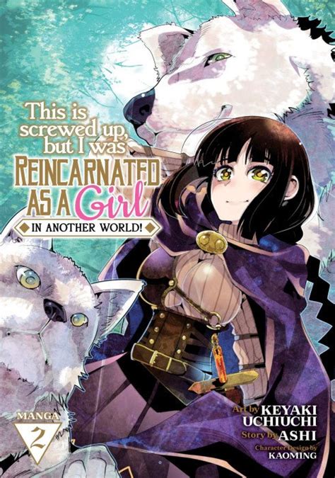 This Is Screwed Up But I Was Reincarnated As A Girl In Another World Soft Cover 3 Seven Seas