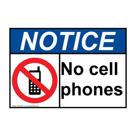 Ansi Notice No Cell Phones Sign Ane 9547 Cell Phones
