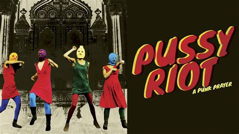 „pussy Riot A Punk Prayer“ Auf Apple Tv