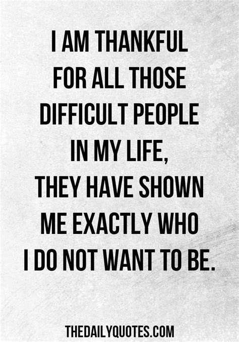 Difficult People Quotes And Sayings Quotesgram