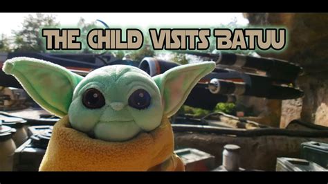 Baby Yoda Aka The Child Adventures On Batuu Galaxys Edge Disneyland