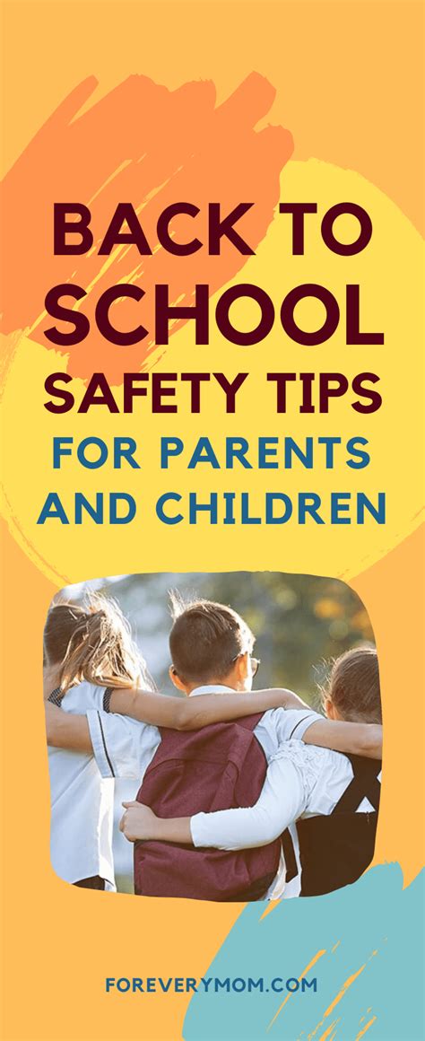Back To School Safety Tips For Parents And Children School Safety