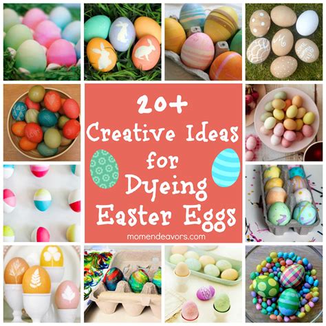 20 Ideas For Dyeing Easter Eggs
