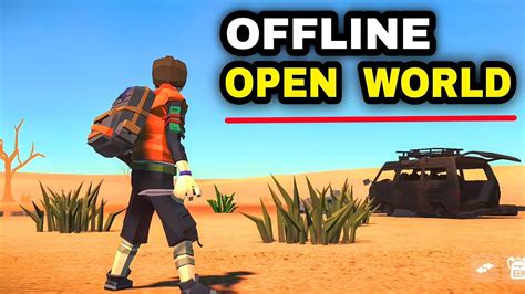 Top 12 Best Offline Open World Games 2023 Android Ios High Graphic