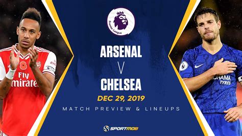 Sportmob 📝arsenal Vs Chelsea Match Preview Prediction And Lineups